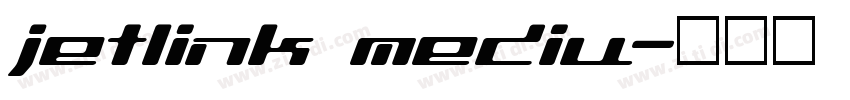 jetlink mediu字体转换